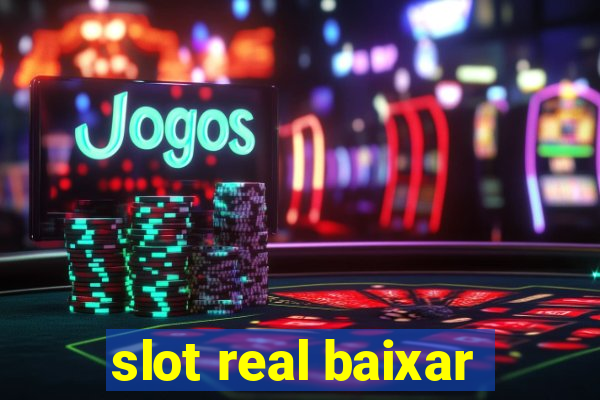 slot real baixar