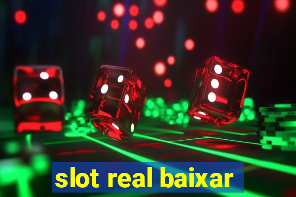 slot real baixar