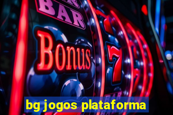 bg jogos plataforma