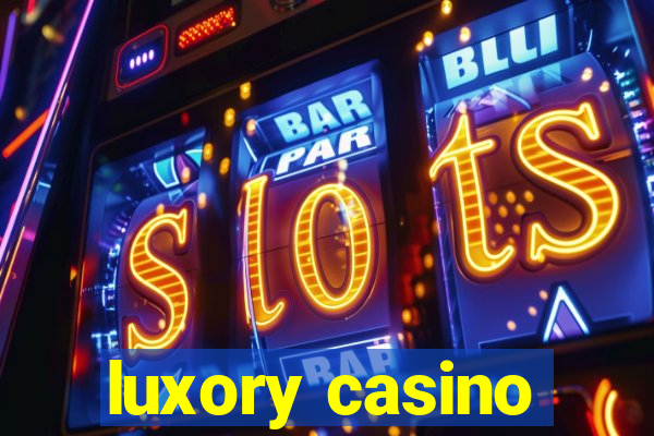 luxory casino