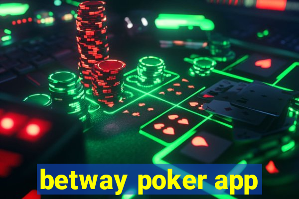 betway poker app