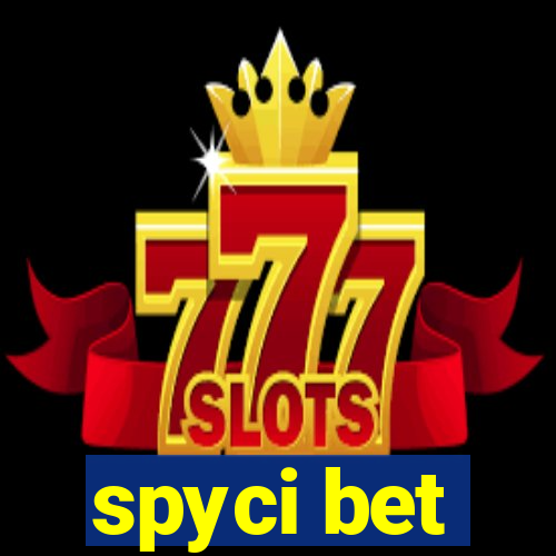 spyci bet