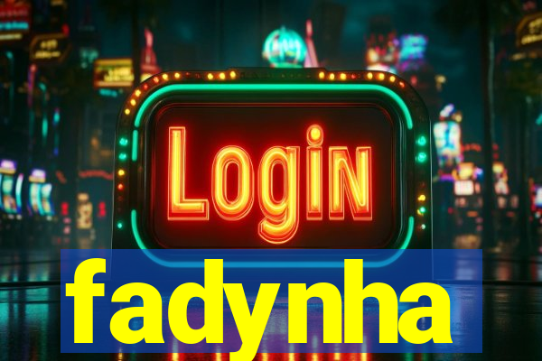 fadynha