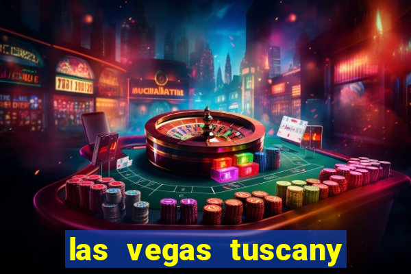 las vegas tuscany suites & casino