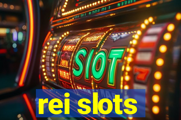 rei slots