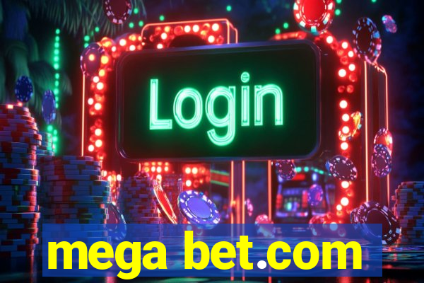 mega bet.com