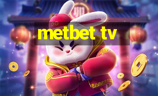 metbet tv