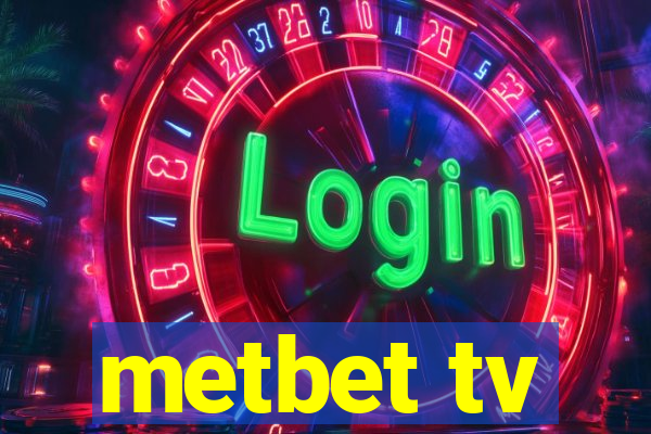 metbet tv