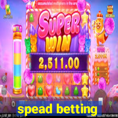 spead betting