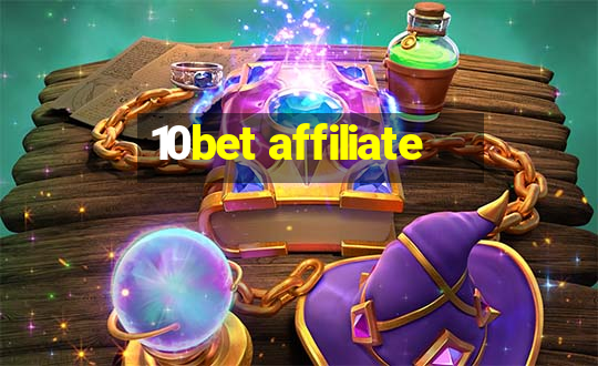 10bet affiliate