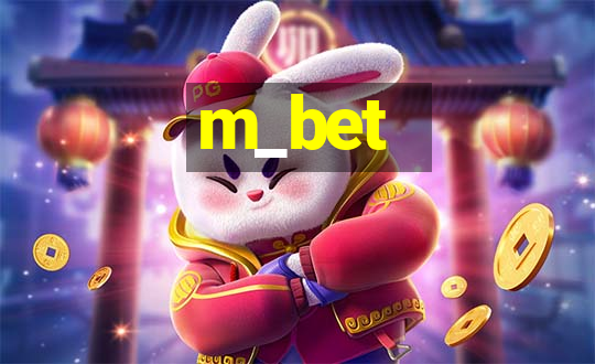 m_bet