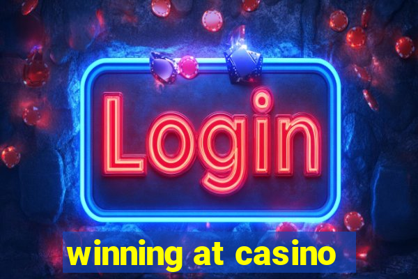 winning at casino