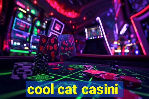 cool cat casini