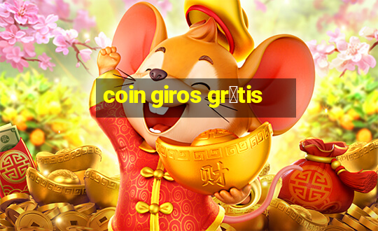 coin giros gr谩tis