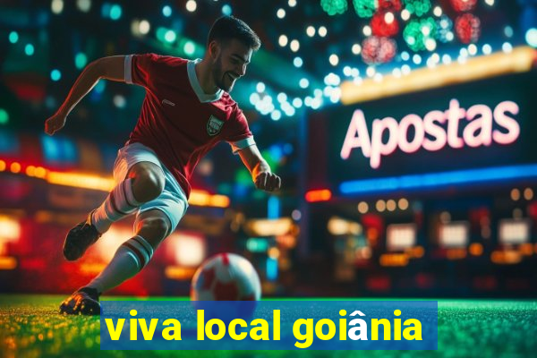 viva local goiânia