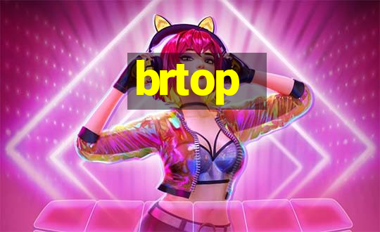 brtop