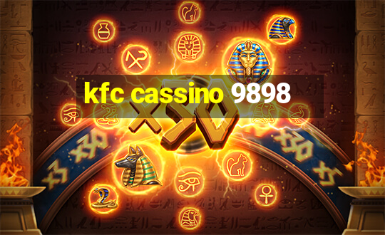 kfc cassino 9898