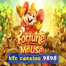 kfc cassino 9898