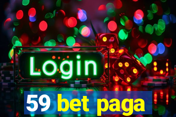 59 bet paga