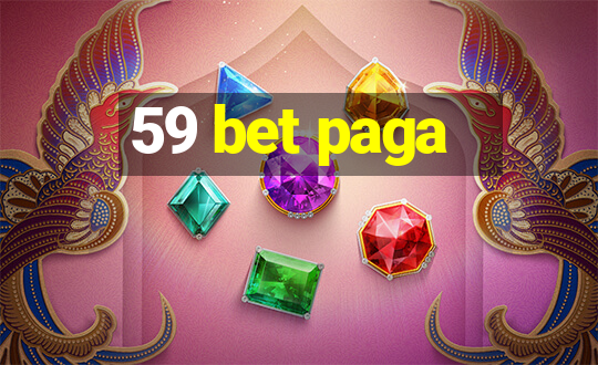 59 bet paga