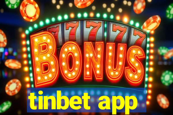 tinbet app