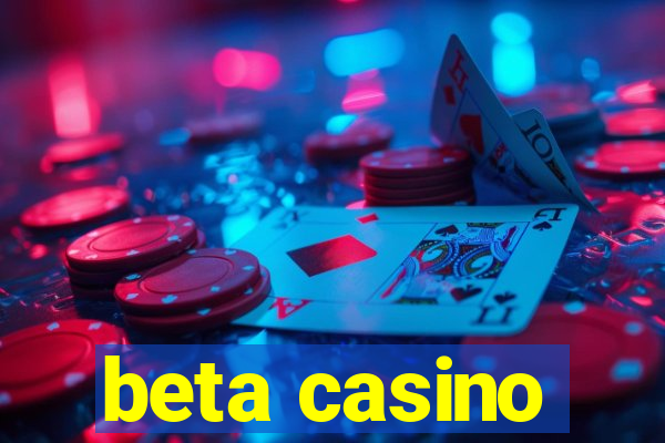 beta casino