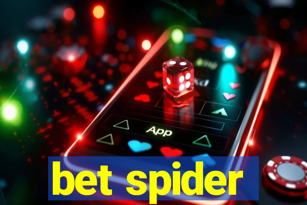 bet spider