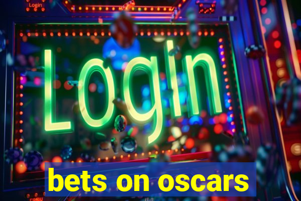 bets on oscars