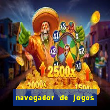 navegador de jogos para pc