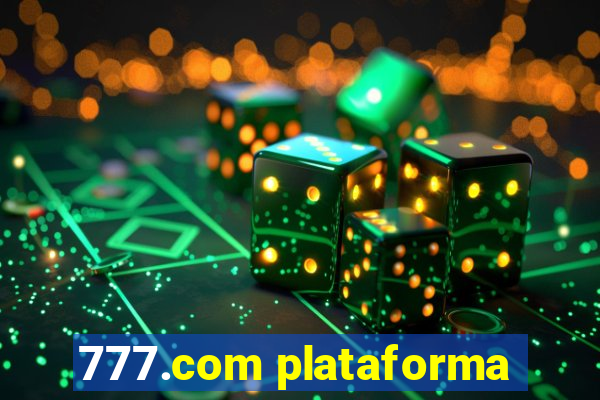 777.com plataforma