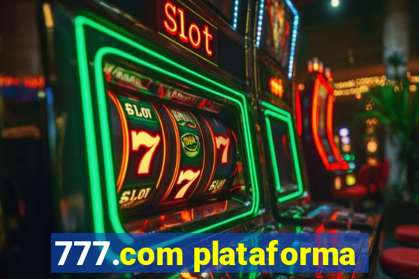 777.com plataforma