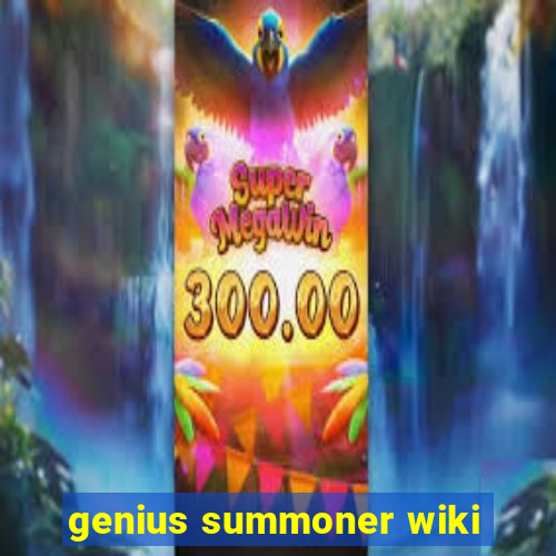 genius summoner wiki