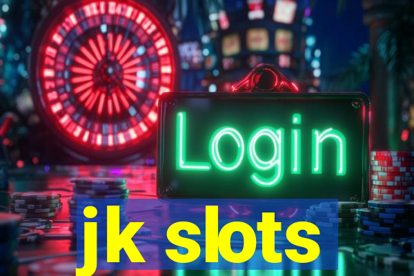 jk slots