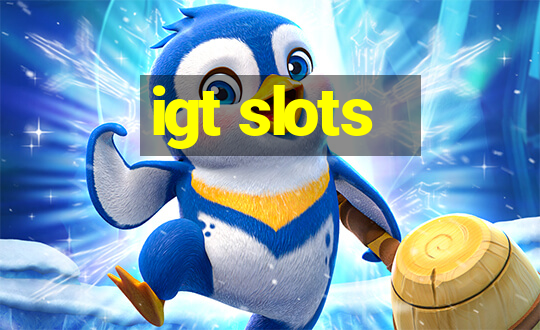 igt slots