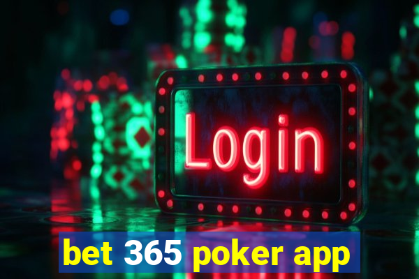 bet 365 poker app