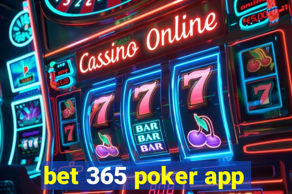 bet 365 poker app