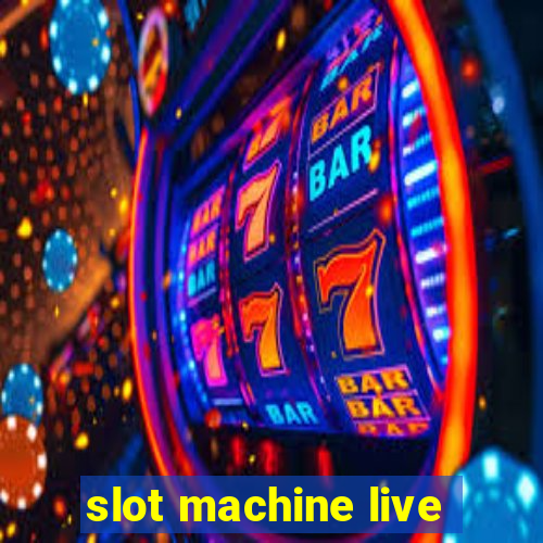 slot machine live