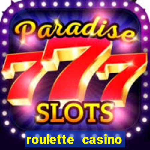 roulette casino online game