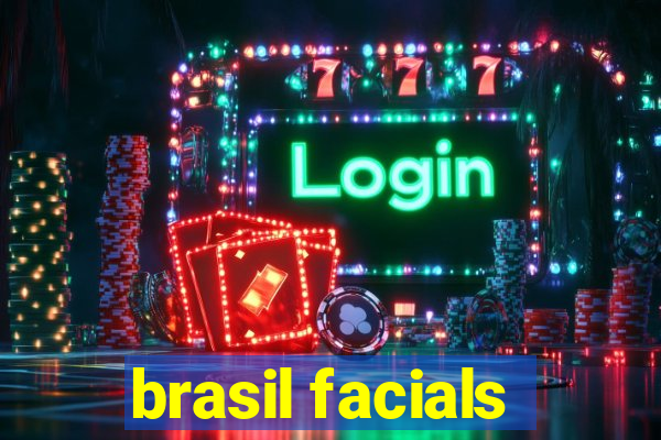 brasil facials