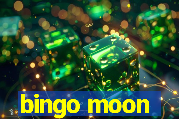 bingo moon