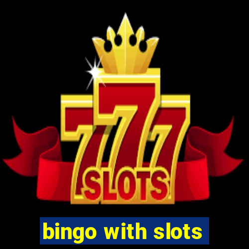 bingo with slots