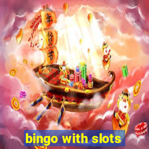 bingo with slots