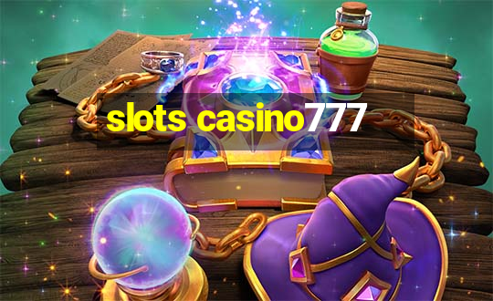 slots casino777