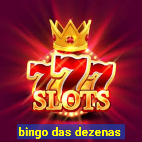 bingo das dezenas