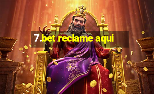 7.bet reclame aqui