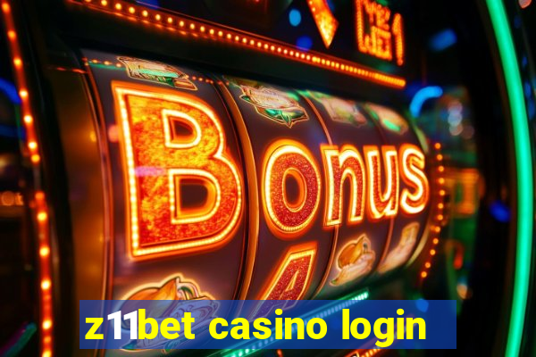 z11bet casino login