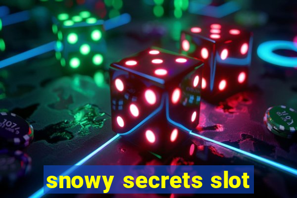 snowy secrets slot