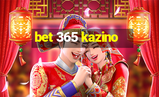 bet 365 kazino