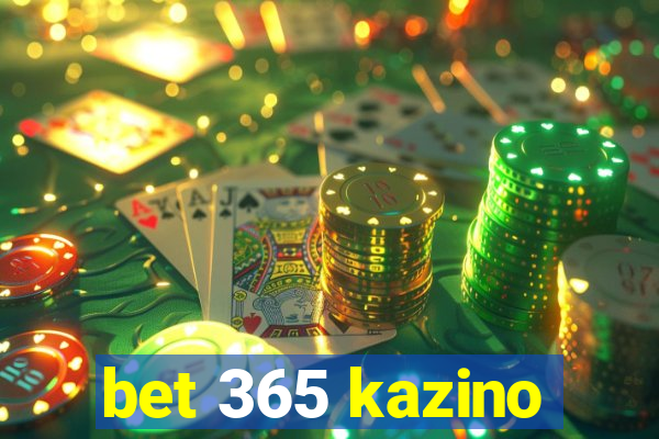 bet 365 kazino