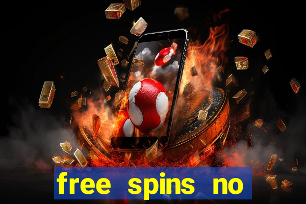 free spins no deposit casino bonus